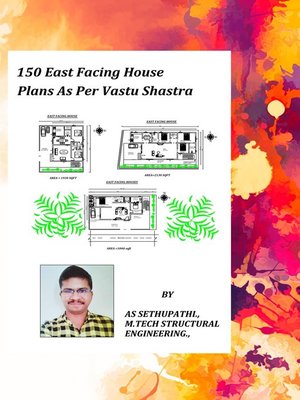 cover image of 150 East Facing House Plans As Per Vastu Shastra